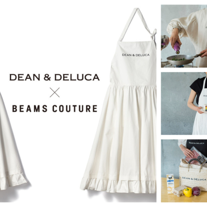 DEAN＆DELUCAとBEAMS COUTUREが初のコラボ！エプロンや保冷バッグなどを発売