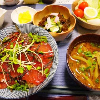 「マグロ漬け丼」にあわせるもう一品なんにする？間違いないみんなの献立アイデア